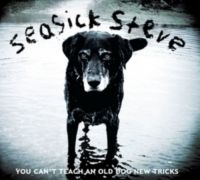 Seasick Steve - You Cant Teach An Old Dog New Trick ryhmässä Minishops / Seasick Steve @ Bengans Skivbutik AB (3998800)