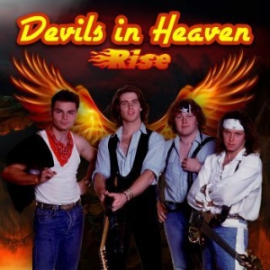 Devils In Heaven - Rise ryhmässä CD @ Bengans Skivbutik AB (3999078)