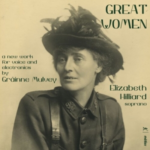 Mulvey Grainne - Great Women ryhmässä ME SUOSITTELEMME / Joululahjavinkki: CD @ Bengans Skivbutik AB (3999624)