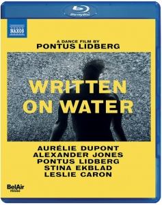 Levin Stefan - Written On Water - A Dance Film By ryhmässä Musiikki / Musiikki Blu-Ray / Klassiskt @ Bengans Skivbutik AB (3999629)