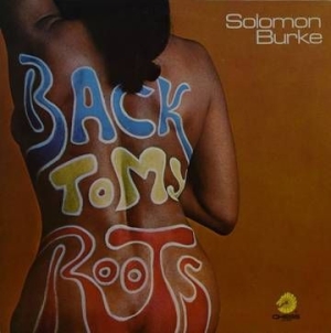 Burke Solomon - Back To My Roots (180G0 (Rsd) ryhmässä VINYYLI @ Bengans Skivbutik AB (4000293)