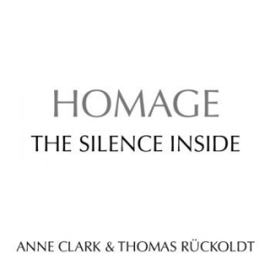 Clark Anne & Thomas Rückoldt Homage - Silence Insside ryhmässä CD @ Bengans Skivbutik AB (4000553)