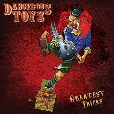 Dangerous Toys - Greatest Tricks ryhmässä VINYYLI @ Bengans Skivbutik AB (4000885)