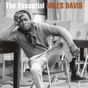 Davis Miles - The Essential Miles Davis ryhmässä Minishops / Miles Davis @ Bengans Skivbutik AB (4001492)