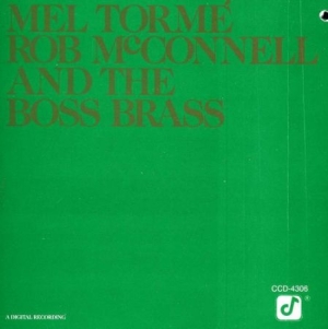 Rob McConnell - Mel Torme & Rob McConnell & Boss Brass ryhmässä CD @ Bengans Skivbutik AB (4001907)