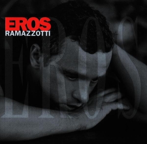 Ramazzotti Eros - Eros ryhmässä CD @ Bengans Skivbutik AB (4002219)