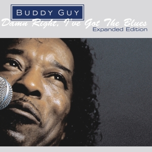 Buddy Guy - Damn Right, I've Got The Blues ryhmässä CD @ Bengans Skivbutik AB (4002282)