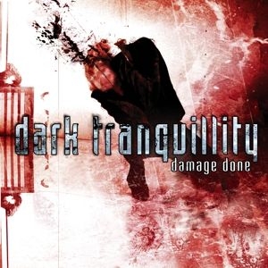 Dark Tranquillity - Damage Done (Re-Issue 2009 + Bonus) ryhmässä CD @ Bengans Skivbutik AB (4002334)