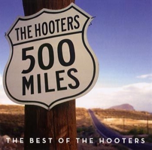 Hooters The - 500 Miles - The Best Of ryhmässä ME SUOSITTELEMME / Joululahjavinkki: CD @ Bengans Skivbutik AB (4003152)