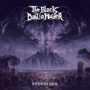 Black Dahlia Murder The - Everblack ryhmässä CD @ Bengans Skivbutik AB (4003663)