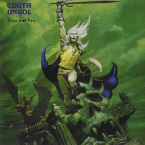 Cirith Ungol - Frost And Fire ryhmässä CD @ Bengans Skivbutik AB (4003706)