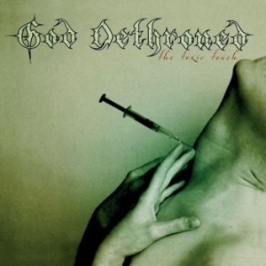 God Dethroned - Toxic Touch ryhmässä CD @ Bengans Skivbutik AB (4004938)