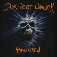 SIX FEET UNDER - HAUNTED ryhmässä CD @ Bengans Skivbutik AB (4004944)