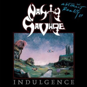 Nasty Savage - Indulgence / Abstract Reality ryhmässä CD @ Bengans Skivbutik AB (4005700)