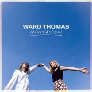 Ward Thomas - Invitation ryhmässä CD @ Bengans Skivbutik AB (4005990)