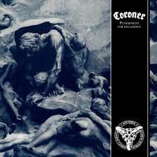 Coroner - Punishment For Decadence ryhmässä CD @ Bengans Skivbutik AB (4006819)