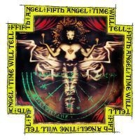 Fifth Angel - Time Will Tell ryhmässä CD @ Bengans Skivbutik AB (4006851)