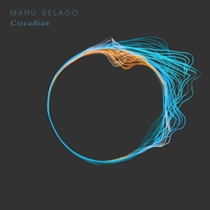 Manu Delago - Circadian ryhmässä CD @ Bengans Skivbutik AB (4007769)