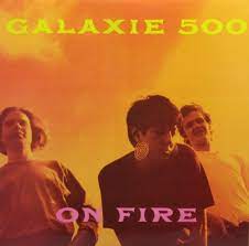 Galaxie 500 - On Fire ryhmässä ME SUOSITTELEMME / Joululahjavinkki: Vinyyli @ Bengans Skivbutik AB (4007984)