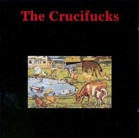 Crucifucks - Our Will Be Done ryhmässä CD @ Bengans Skivbutik AB (4008095)