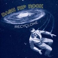 Dash Rip Rock - Re-Cyclone ryhmässä CD @ Bengans Skivbutik AB (4008206)