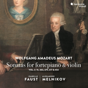 Isabelle Faust - Mozart Sonatas For Fortepiano & Violin Vol.3 ryhmässä CD @ Bengans Skivbutik AB (4008380)