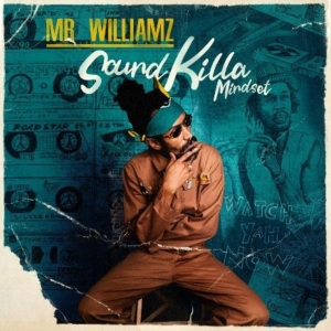 Mr Williamz - Soundkilla Mindset ryhmässä VINYYLI @ Bengans Skivbutik AB (4008381)