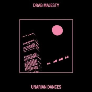 Drab Majesty - Unarian Dances Ep  (Vinyl) ryhmässä VINYYLI @ Bengans Skivbutik AB (4008506)