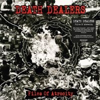 Death Dealers - Files Of Atrocity ryhmässä ME SUOSITTELEMME / Joululahjavinkki: CD @ Bengans Skivbutik AB (4008516)