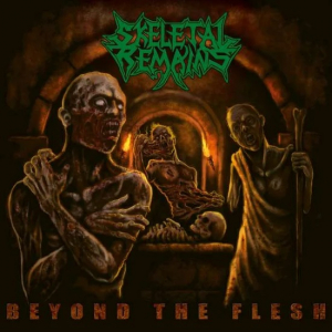 Skeletal Remains - Beyond The Flesh (Re-issue + Bonus 2021) ryhmässä CD @ Bengans Skivbutik AB (4008806)