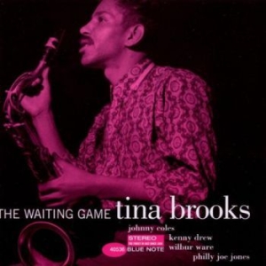 Tina Brooks - The Waiting Game ryhmässä ME SUOSITTELEMME / Klassiska lablar / Blue Note @ Bengans Skivbutik AB (4009651)