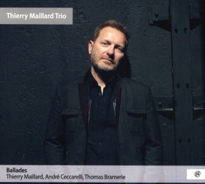 Thierry & Andre Ceccarelli Maillard - Ballades ryhmässä CD @ Bengans Skivbutik AB (4010164)