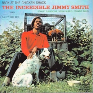 Jimmy Smith - Back At The Chicken Shack (Vinyl) ryhmässä ME SUOSITTELEMME / Klassiska lablar / Blue Note @ Bengans Skivbutik AB (4010947)