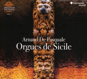 Pasquale Arnaud De - Orgues De Sicile (organs Of The Word) ryhmässä CD @ Bengans Skivbutik AB (4011003)