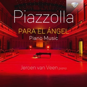 Piazzolla Astor - Para El Ángel - Piano Music ryhmässä CD @ Bengans Skivbutik AB (4011072)