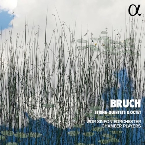 Bruch Max - String Quintets & Octet ryhmässä ME SUOSITTELEMME / Joululahjavinkki: CD @ Bengans Skivbutik AB (4011093)