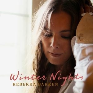 Bakken Rebekka - Winter Nights ryhmässä VINYYLI @ Bengans Skivbutik AB (4011188)