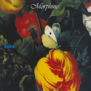 Morphine - Good ryhmässä -Startsida MOV @ Bengans Skivbutik AB (4011361)