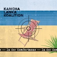 Kancha Lanka Koalition - In Der Komfortzone ryhmässä CD @ Bengans Skivbutik AB (4011465)