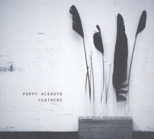 Poppy Ackroyd - Feathers ryhmässä CD @ Bengans Skivbutik AB (4011613)