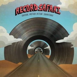 Various artists - Record Safari Motion Picture Soundtrack (Rsd) ryhmässä VINYYLI @ Bengans Skivbutik AB (4011815)