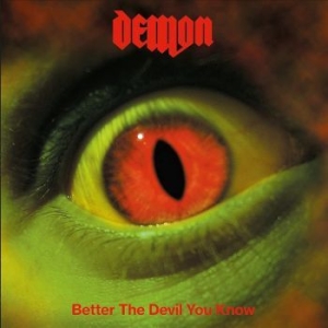 Demon - Better The Devil You Know (Vinyl Lp ryhmässä VINYYLI @ Bengans Skivbutik AB (4012511)