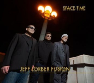 Jeff Lorber Fusion - Space Time ryhmässä CD @ Bengans Skivbutik AB (4012673)