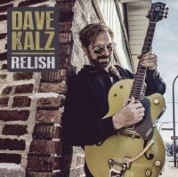 Kalz Dave - Relish ryhmässä CD @ Bengans Skivbutik AB (4012682)