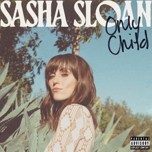 Sloan Sasha Alex - Only Child ryhmässä CD @ Bengans Skivbutik AB (4013003)