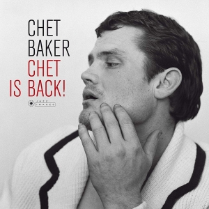 Chet Baker - Chet Is Back ryhmässä VINYYLI @ Bengans Skivbutik AB (4013331)