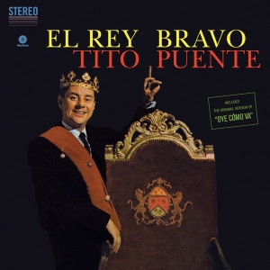 Tito Puente - El Rey Bravo + 1 ryhmässä VINYYLI @ Bengans Skivbutik AB (4013343)