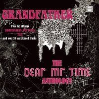 Dear Mr.Time - Grandfather - The Dear Mr. Time Ant ryhmässä CD @ Bengans Skivbutik AB (4014153)