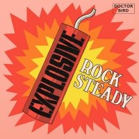 Various Artists - Explosive Rock Steady - Expanded Or ryhmässä CD @ Bengans Skivbutik AB (4014154)