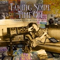 Various Artists - Taking Some Time On - Underground S ryhmässä CD @ Bengans Skivbutik AB (4014161)